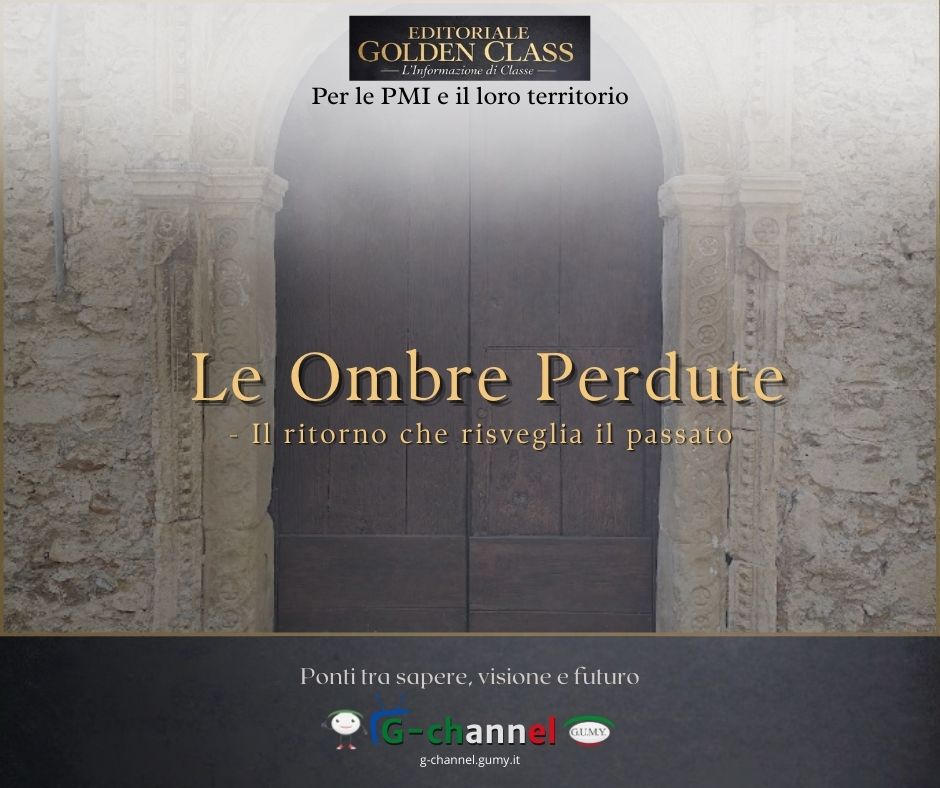 Le Ombre Perdute – Il ritorno che risveglia il passato